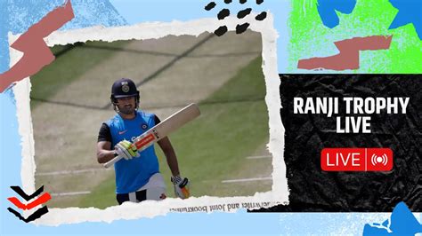 ranji cricket score|ranji trophy kerala live score today.